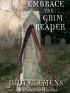 Embrace the Grim Reaper